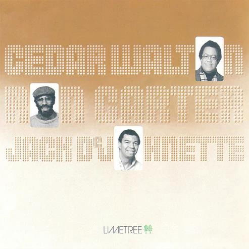 Cedar Walton & Ron Carter & Jack Dejohnette · Cedar Walton / Ron Carter / Jack Dejohnette (LP) (2024)