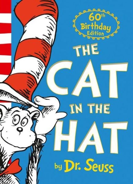 Cover for Dr. Seuss · The Cat in the Hat - Dr. Seuss (Paperback Bog) [60th Birthday edition] (2017)