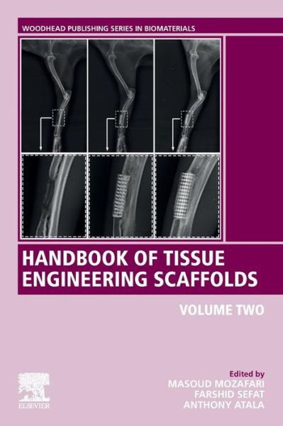 Cover for Handbook of Tissue Engineering Scaffolds: Volume Two - Woodhead Publishing Series in Biomaterials (Paperback Book) (2019)