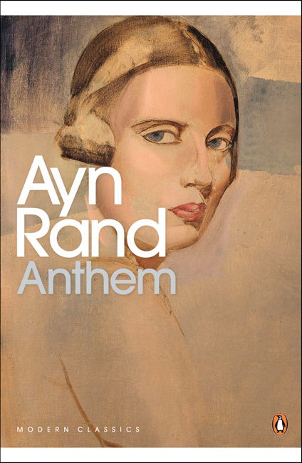 Cover for Ayn Rand · Anthem - Penguin Modern Classics (Paperback Book) [Ed edition] (2008)