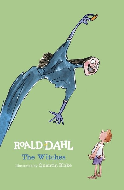 Cover for Roald Dahl · The Witches (Gebundenes Buch) (2016)