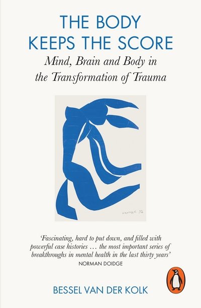 Cover for Bessel van der Kolk · The Body Keeps the Score: Brain, Mind, and Body in the Healing of Trauma (Pocketbok) (2015)