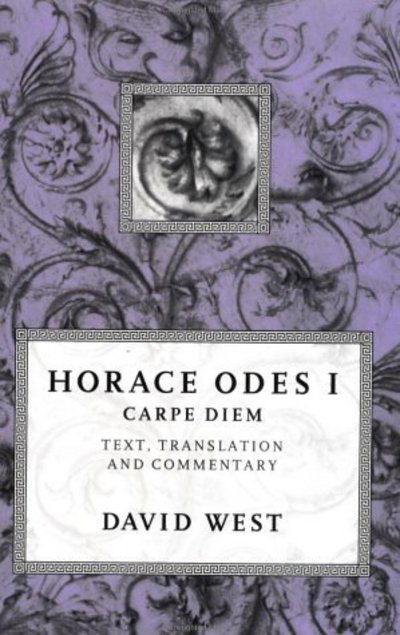 Horace: Odes I: Carpe Diem - Horace Odes - Horace - Libros - Oxford University Press - 9780198721611 - 10 de agosto de 1995