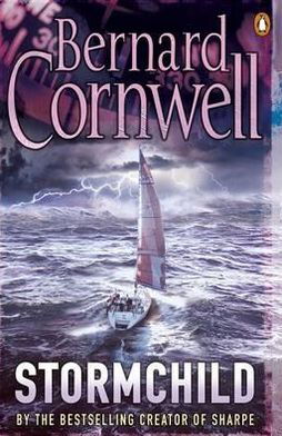 Stormchild - Bernard Cornwell - Livros - Penguin Books Ltd - 9780241955611 - 7 de julho de 2011