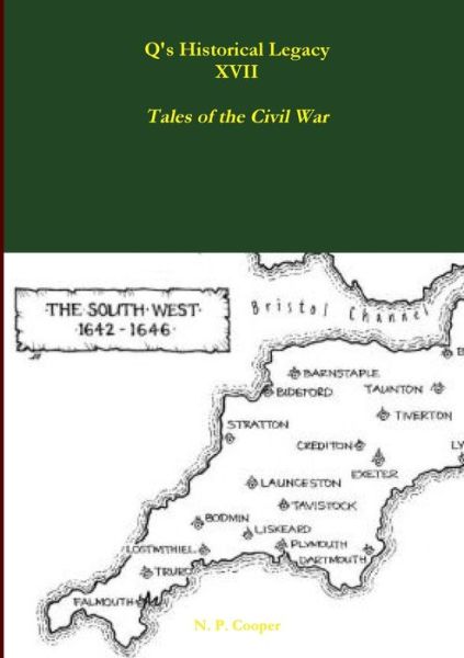 Cover for N. P. Cooper · Q's Historical Legacy - XVII - Tales of the Civil War (Pocketbok) (2019)