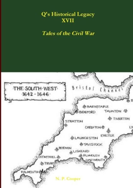Cover for N. P. Cooper · Q's Historical Legacy - XVII - Tales of the Civil War (Paperback Bog) (2019)