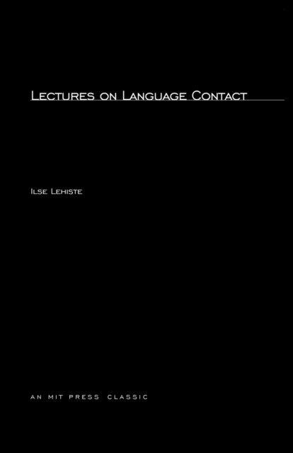 Cover for Ilse Lehiste · Lectures on Language Contact - The MIT Press (Taschenbuch) (1988)