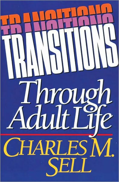 Cover for Charles M. Sell · Transitions Through Adult Life (Paperback Book) (1991)