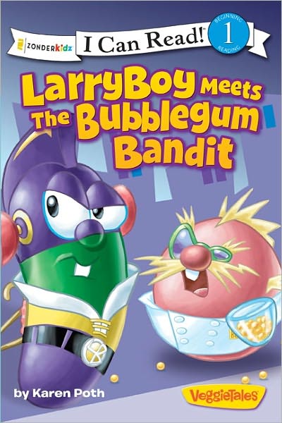 Cover for Karen Poth · LarryBoy Meets the Bubblegum Bandit: Level 1 - I Can Read! / Big Idea Books / VeggieTales (Paperback Book) (2011)