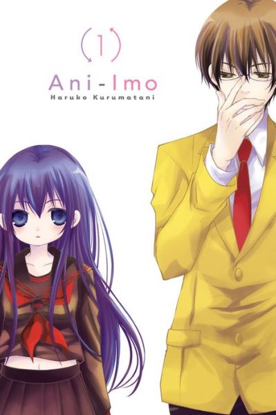 Cover for Haruko Kurumatani · Ani-Imo, Vol. 1 - ANI IMO GN (Paperback Book) (2014)