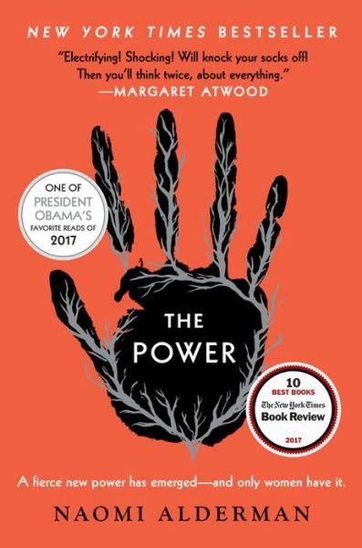 Cover for Naomi Alderman · The power a novel (Bog) [First North American edition. edition] (2017)