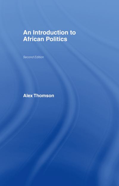 Cover for Alex Thomson · An Introduction to African Politics (Inbunden Bok) (2004)