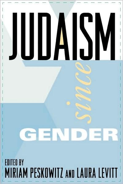 Cover for Miriam B. Peskowitz · Judaism Since Gender (Pocketbok) (1996)
