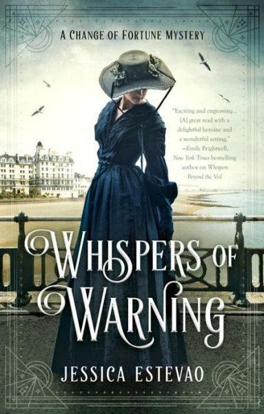 Cover for Jessica Estevao · Whispers Of Warning - A Change of Fortune Mystery (Paperback Book) (2017)
