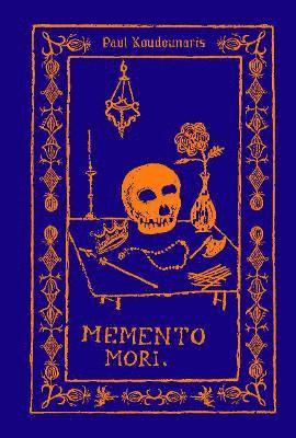 Memento Mori: The Dead Among Us - Paul Koudounaris - Bücher - Thames & Hudson Ltd - 9780500252611 - 7. April 2022