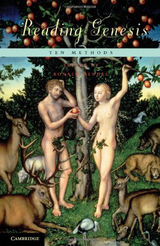Reading Genesis: Ten Methods - Ronald Hendel - Books - Cambridge University Press - 9780521518611 - September 30, 2010