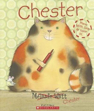 Cover for Mélanie Watt · Chester (Paperback Book) (2009)