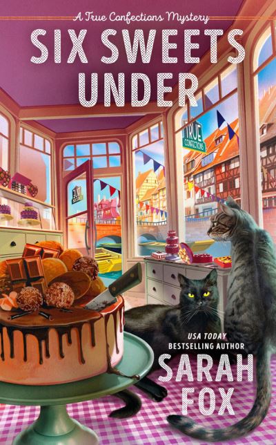 Cover for Sarah Fox · Six Sweets Under (Paperback Book) (2023)