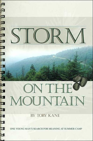 Cover for Toby Kane · Storm on the Mountain: One Young Man's Search for Meaning at Summer Camp (Paperback Book) (2003)
