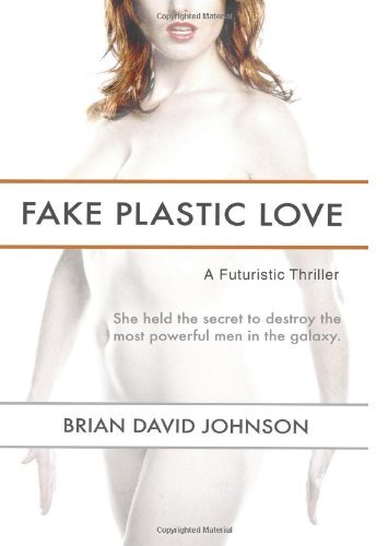 Cover for Brian Johnson · Fake Plastic Love (Pocketbok) (2007)