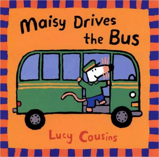 Cover for Lucy Cousins · Maisy Drives the Bus (Paperback Bog) [Turtleback School &amp; Library Binding edition] (2000)