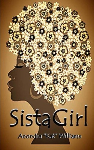 Cover for Anondra Williams · Sistagirl (Paperback Book) (2013)