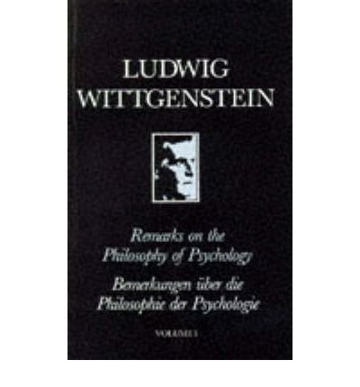 Cover for Wittgenstein, Ludwig (Philosopher) · Remarks on the Philosophy of Psychology, Volume 1 (Paperback Book) (1983)