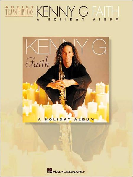 Cover for G Kenny · Kenny G - Faith: a Holiday Album (Artist Transcriptions) (Paperback Book) (2001)