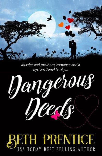 Cover for Beth Prentice · Dangerous Deeds (Paperback Book) (2017)