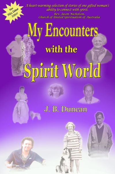 Cover for Joyce B Duncan · My Encounters with the Spirit World. (Paperback Book) (2019)