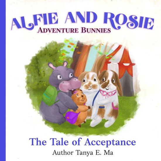 Alfie and Rosie Adventure Bunnies - Tanya E. Ma - Bücher - Thorpe Bowker - 9780648734611 - 20. November 2019