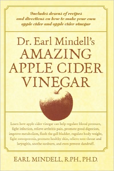 Cover for Earl Mindell · Dr. Earl Mindell's Amazing Apple Cider Vinegar (Paperback Book) [Ed edition] (2001)