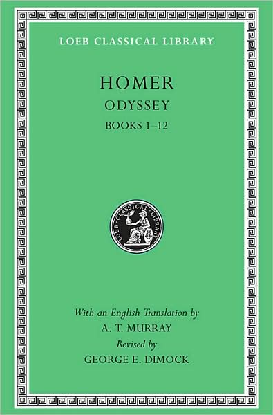 Odyssey, Volume I: Books 1–12 - Loeb Classical Library - Homer - Kirjat - Harvard University Press - 9780674995611 - 1919