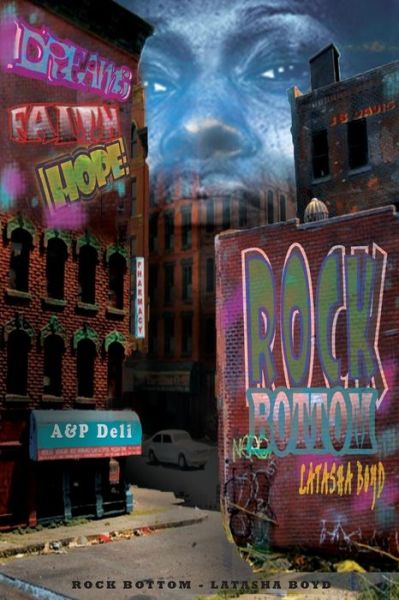 Cover for Latasha Boyd · Rock Bottom (Paperback Book) (2016)