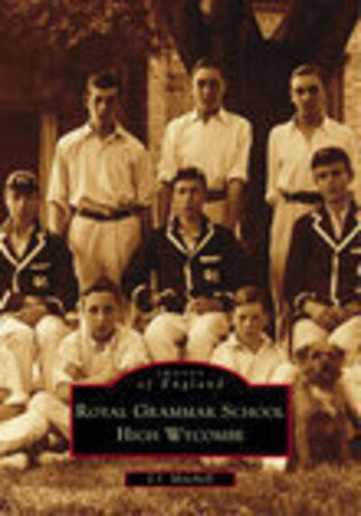 Cover for Anthony Mitchell · High Wycombe Royal Grammar School (Paperback Book) (2003)