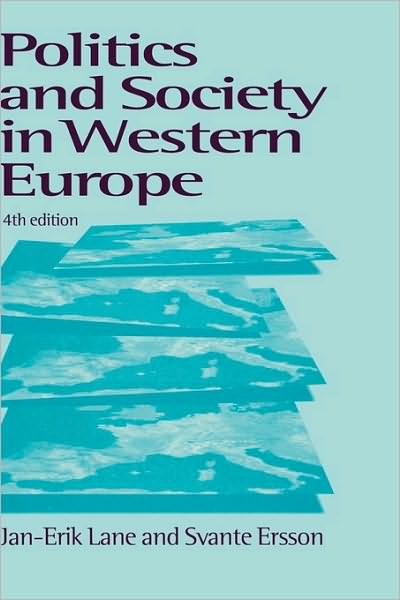 Cover for Jan-Erik Lane · Politics and Society in Western Europe (Gebundenes Buch) [4 Revised edition] (1998)