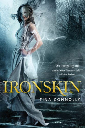 Cover for Tina Connolly · Ironskin (Paperback Book) [Reprint edition] (2013)