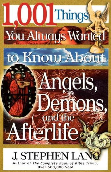 Cover for J. Stephen Lang · Angels Demons and the Afterlife (Paperback Book) (2000)