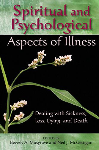 Cover for Beverly Anne Musgrave · Spititual and Psychological Aspects of Illness (Paperback Book) (2010)