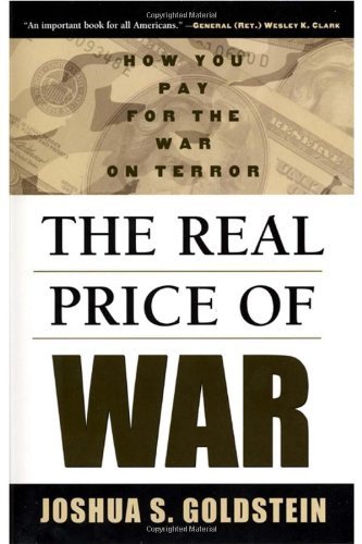 Cover for Joshua S. Goldstein · The Real Price of War: How You Pay for the War on Terror (Hardcover Book) (2004)