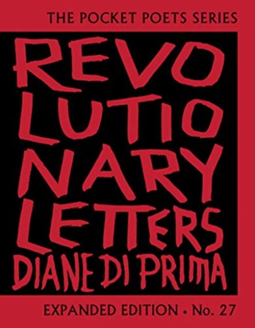 Cover for Diane di Prima · Revolutionary Letters: Expanded Edition - City Lights Pocket Poets Series (Hardcover Book) (2019)