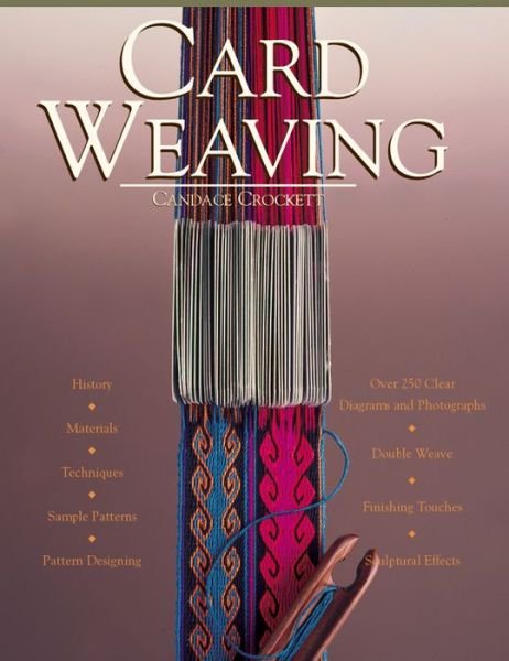 Cover for Candace Crocket · Card Weaving (Pocketbok) [Rev Ed. edition] (1991)