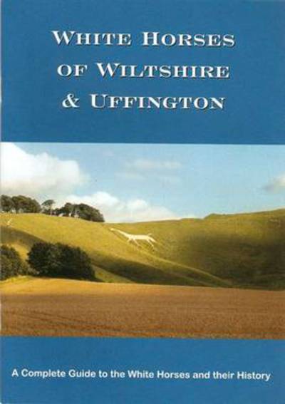 Cover for Esther Smith · White Horses of Wiltshire and Uffington (Paperback Book) (2004)