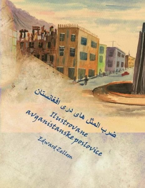 Cover for Edward Zellem · Ilustrovane Avganistanske Poslovice (Paperback Book) (2015)