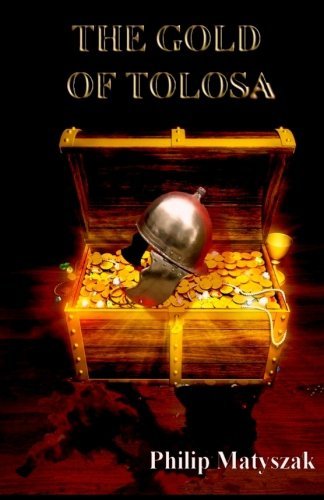 Cover for Philip Matyszak · The Gold of Tolosa (Paperback Book) (2013)