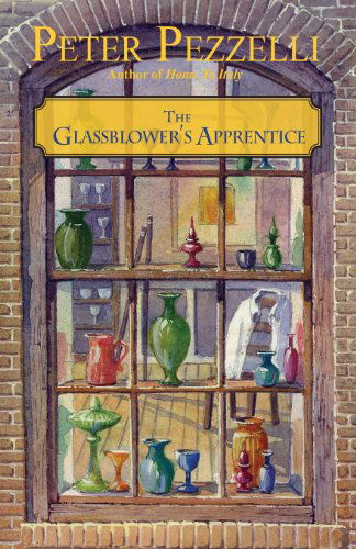 Cover for Peter Pezzelli · The Glassblower's Apprentice (Paperback Book) (2013)