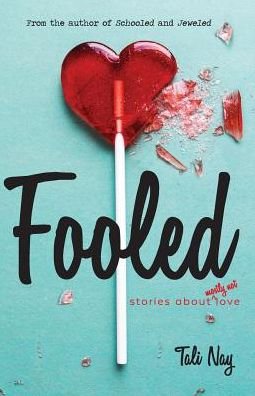 Cover for Tali Nay · Fooled (Paperback Book) (2017)