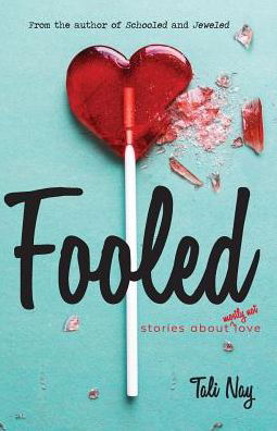 Cover for Tali Nay · Fooled (Paperback Book) (2017)