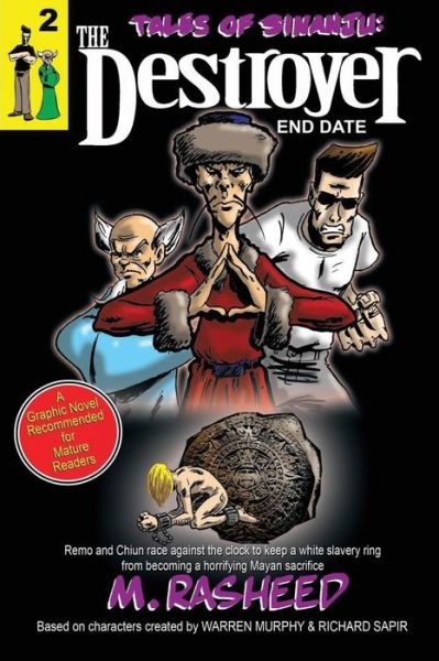 Tales of Sinanju: the Destroyer, Book Two - Muhammad Rasheed - Bøger - Second Sight Graphix - 9780991526611 - 20. marts 2015