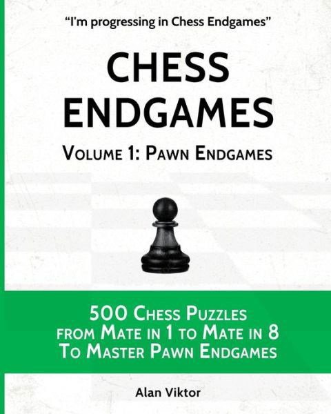 Cover for Alan Viktor · Chess Endgames, Volume 1 (Pocketbok) (2024)